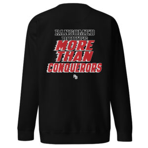 More Than Conquerors Crew Neck